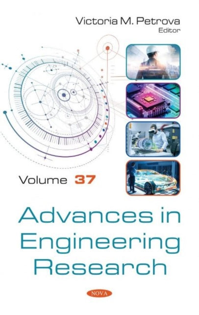 Advances in Engineering Research: Volume 37