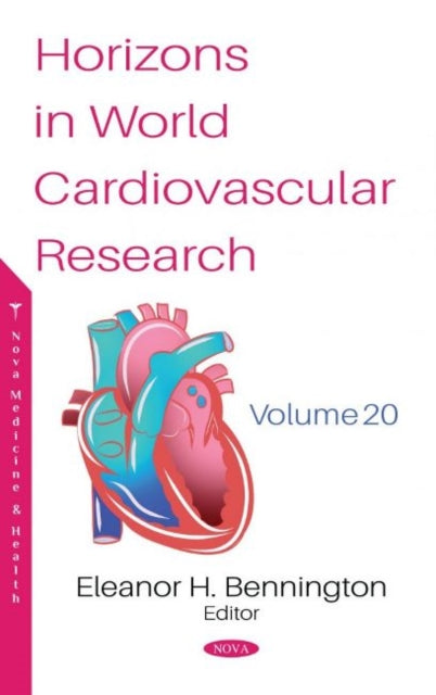 Horizons in World Cardiovascular Research: Volume 20