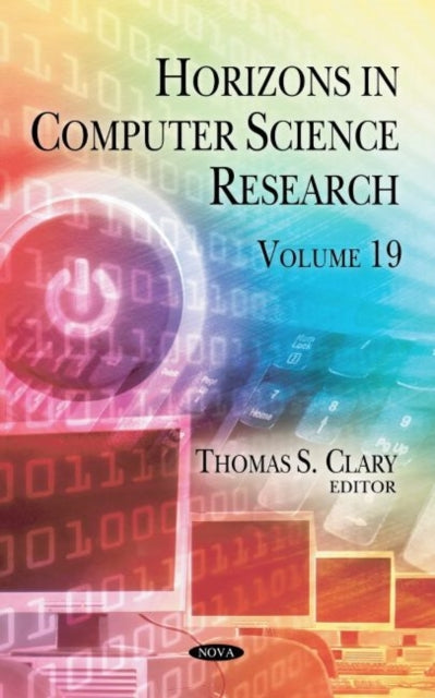 Horizons in Computer Science Research: Volume 19