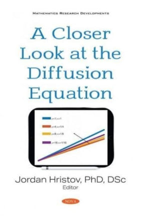 A Closer Look at the Diffusion Equation