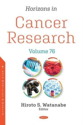 Horizons in Cancer Research: Volume 76