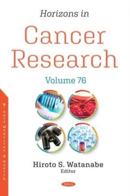 Horizons in Cancer Research: Volume 76