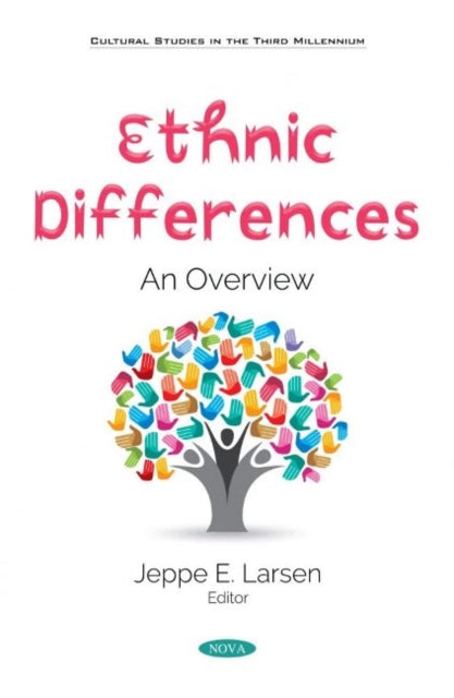 Ethnic Differences: An Overview