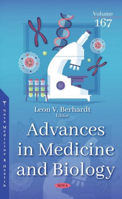 Advances in Medicine and Biology: Volume 167