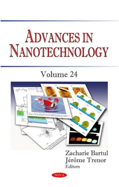 Advances in Nanotechnology: Volume 24