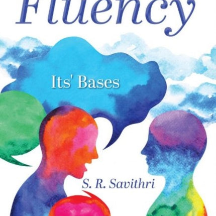 Fluency and Its Bases