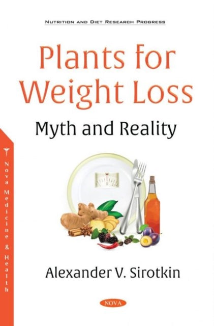 Plants for Weight Loss -- Myth and Reality