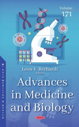 Advances in Medicine and Biology: Volume 171