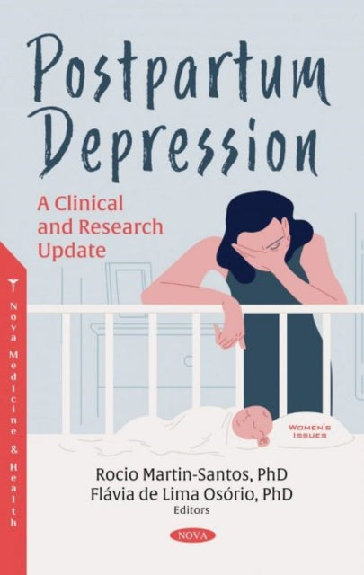 Postpartum Depression: A Clinical and Research Update