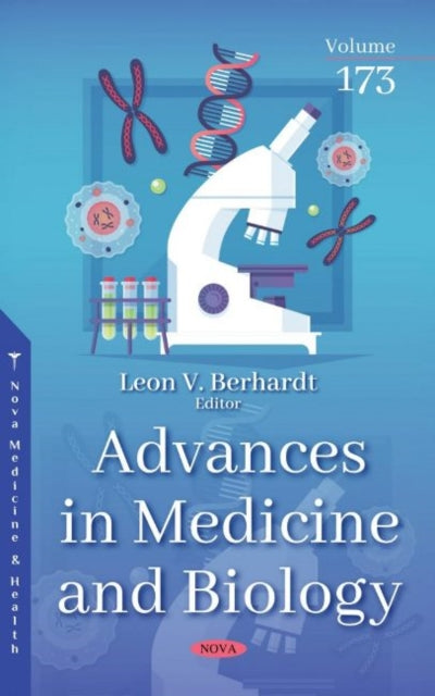 Advances in Medicine and Biology: Volume 173