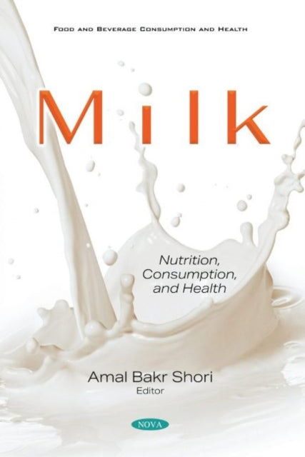 Milk: Nutrition, Consumption, and Health