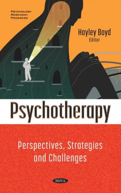 Psychotherapy: Perspectives, Strategies and