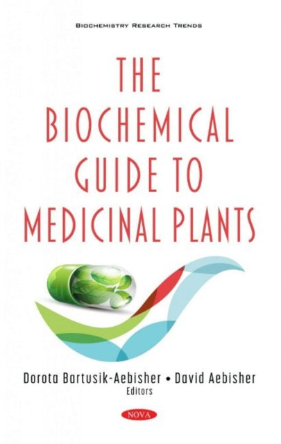 The Biochemical Guide to Medicinal Plants