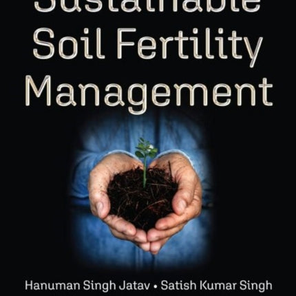 Sustainable Soil Fertility Management