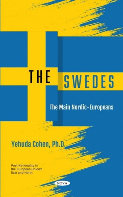 The Swedes: The Main Nordic-Europeans