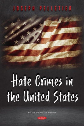 Hate Crimes in the United States