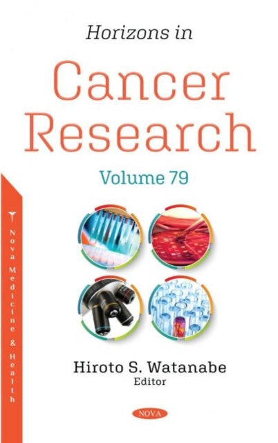 Horizons in Cancer Research: Volume 79