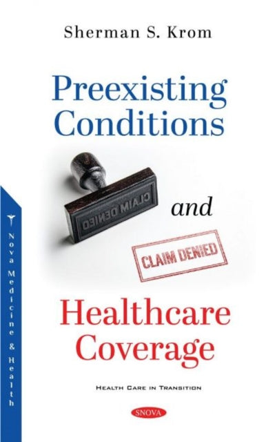 Preexisting Conditions and Healthcare Coverage