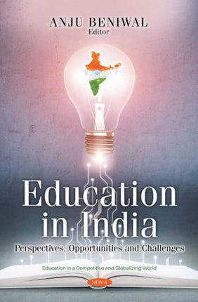 Education in India: Perspectives, Opportunities and Challenges