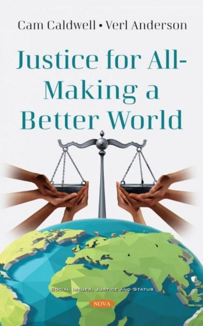 Justice for All - Making a Better World