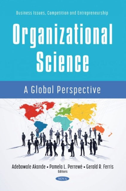 Organizational Science: A Global Perspective