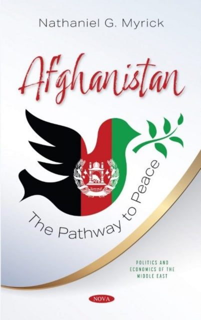 Afghanistan: The Pathway to Peace