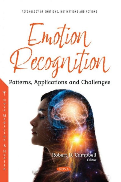 Emotion Recognition: Patterns, Applications and