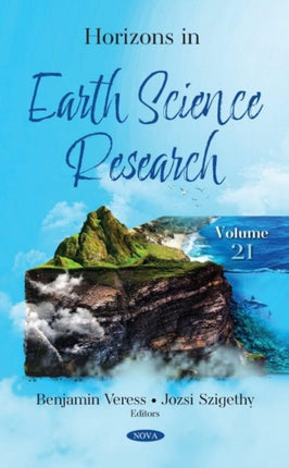 Horizons in Earth Science Research: Volume 21