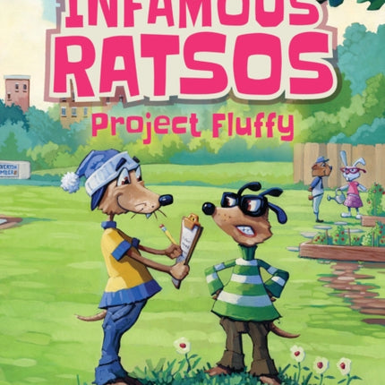 The Infamous Ratsos: Project Fluffy