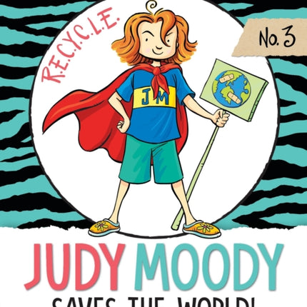 Judy Moody Saves the World!