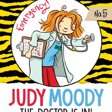 Judy Moody, M.D.: The Doctor is in!