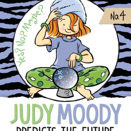 Judy Moody Predicts the Future