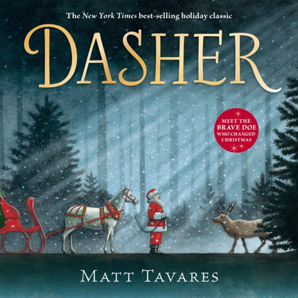 Dasher: How a Brave Little Doe Changed Christmas Forever