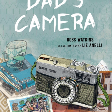 Dad's Camera