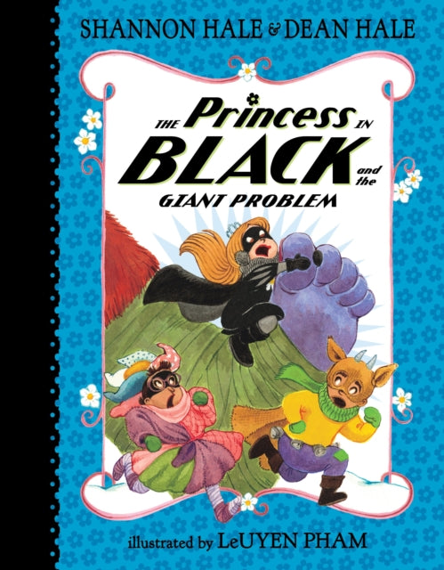 The Princess in Black and the Giant Problem