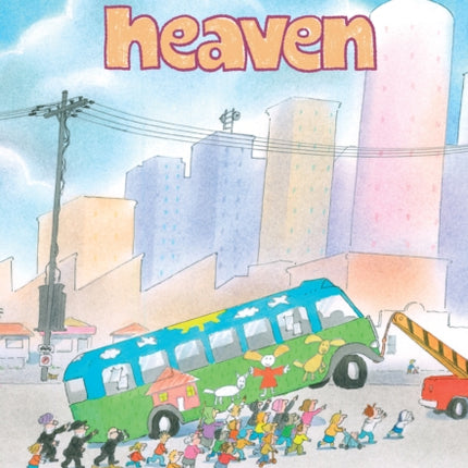 A Bus Called Heaven