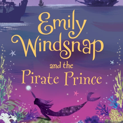 Emily Windsnap and the Pirate Prince