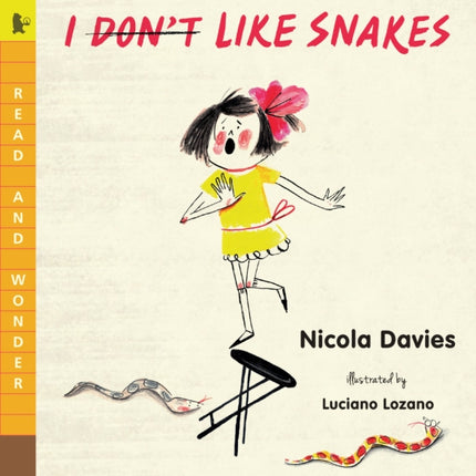 I (Don't) Like Snakes