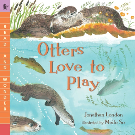 Otters Love to Play