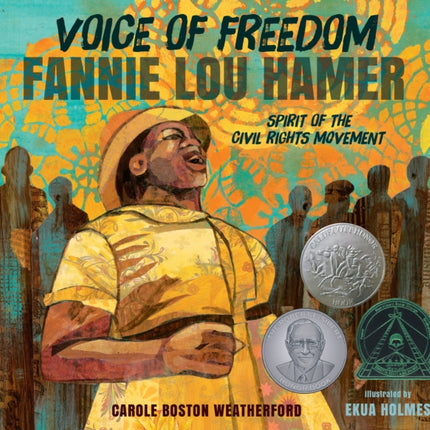 Voice of Freedom: Fannie Lou Hamer: The Spirit of the Civil Rights Movement