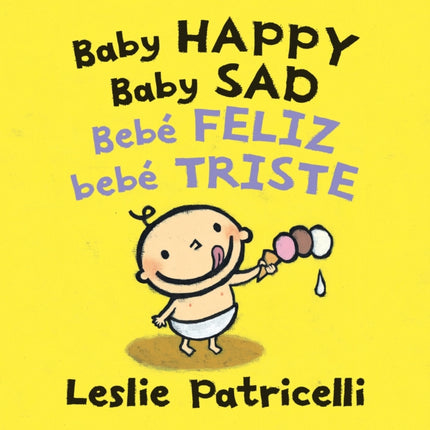 Baby Happy Baby Sad/Bebè feliz bebè triste