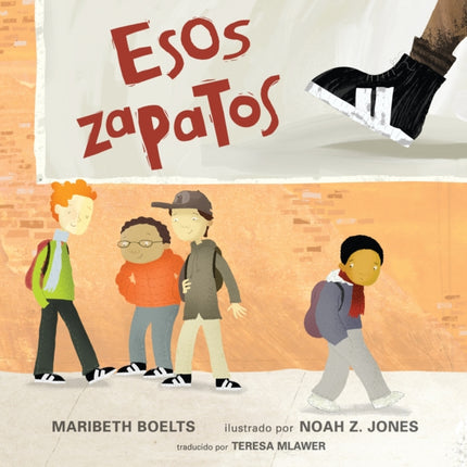 Esos zapatos