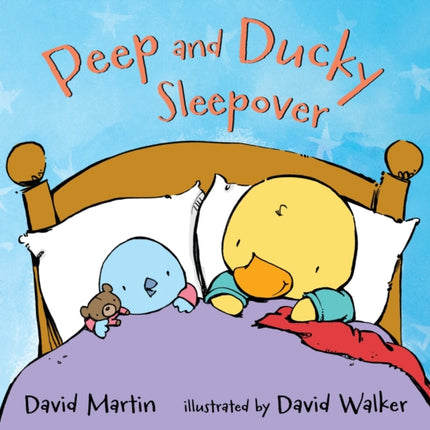 Peep and Ducky Sleepover