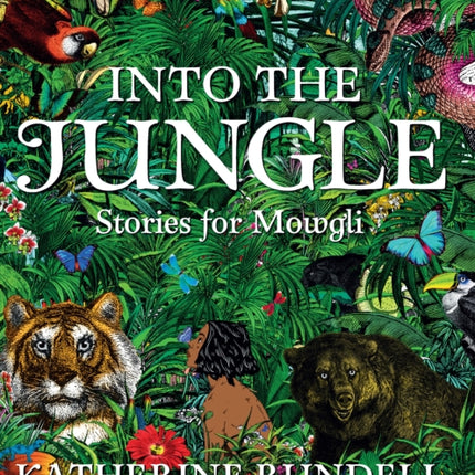 Into the Jungle: Stories for Mowgli