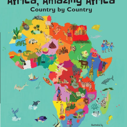 Africa, Amazing Africa: Country by Country