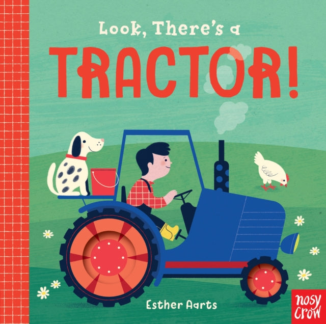 Look Theres a Tractor