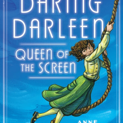 Daring Darleen, Queen of the Screen