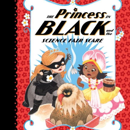 The Princess in Black and the Science Fair Scare