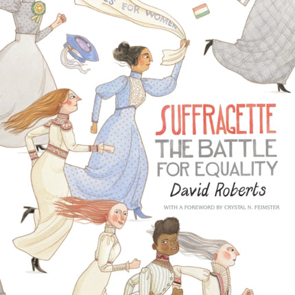 Suffragette The Battle for Equality