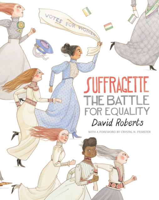 Suffragette The Battle for Equality